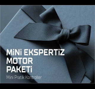 ürün MİNİ EKSPERTİZ MOTOR PAKETi 