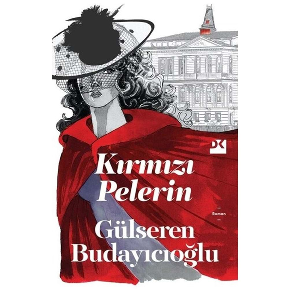 ürün Doğan Kitap Gülseren Budayıcıoğlu Kırmızı Pelerin