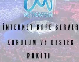 ürün İnternet Kafe Server Kurulum Paketi ( Netkafem )