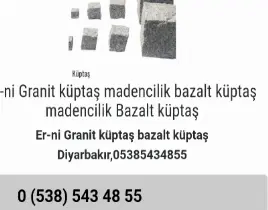 hizmet Er-ni Granit küptaş bazalt küptaş madencilik Diyar