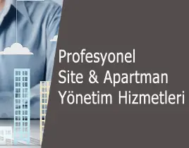 hizmet SİTE YÖNETİCİLİK HİZMETLERİ