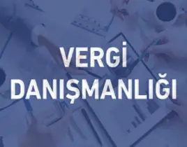 hizmet VERGİ DANIŞMANLIĞI